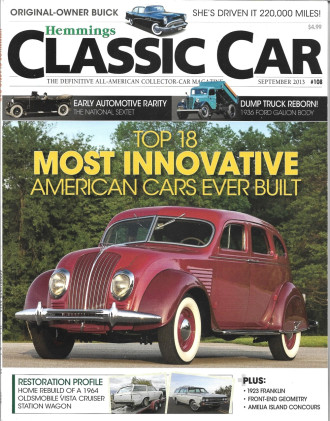 HEMMINGS CLASSIC CAR 2013 SEPT - '36 FORD GALIION DUMP TRUCK, TOP 18 CARS-USA